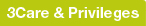 3Care & Privileges